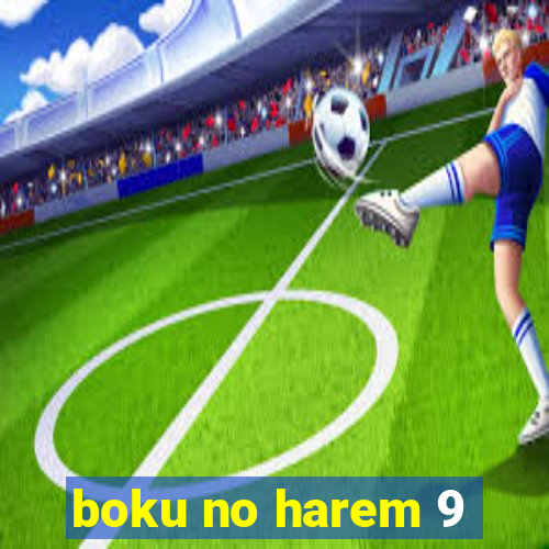 boku no harem 9